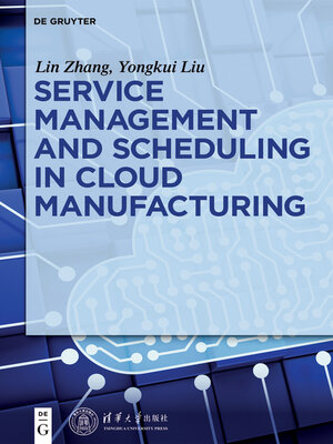 cover image of Service management and scheduling in cloud manufacturing